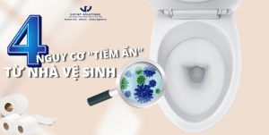 4 nguy cơ tiềm ẩn gây bệnh từ nhà vệ sinh