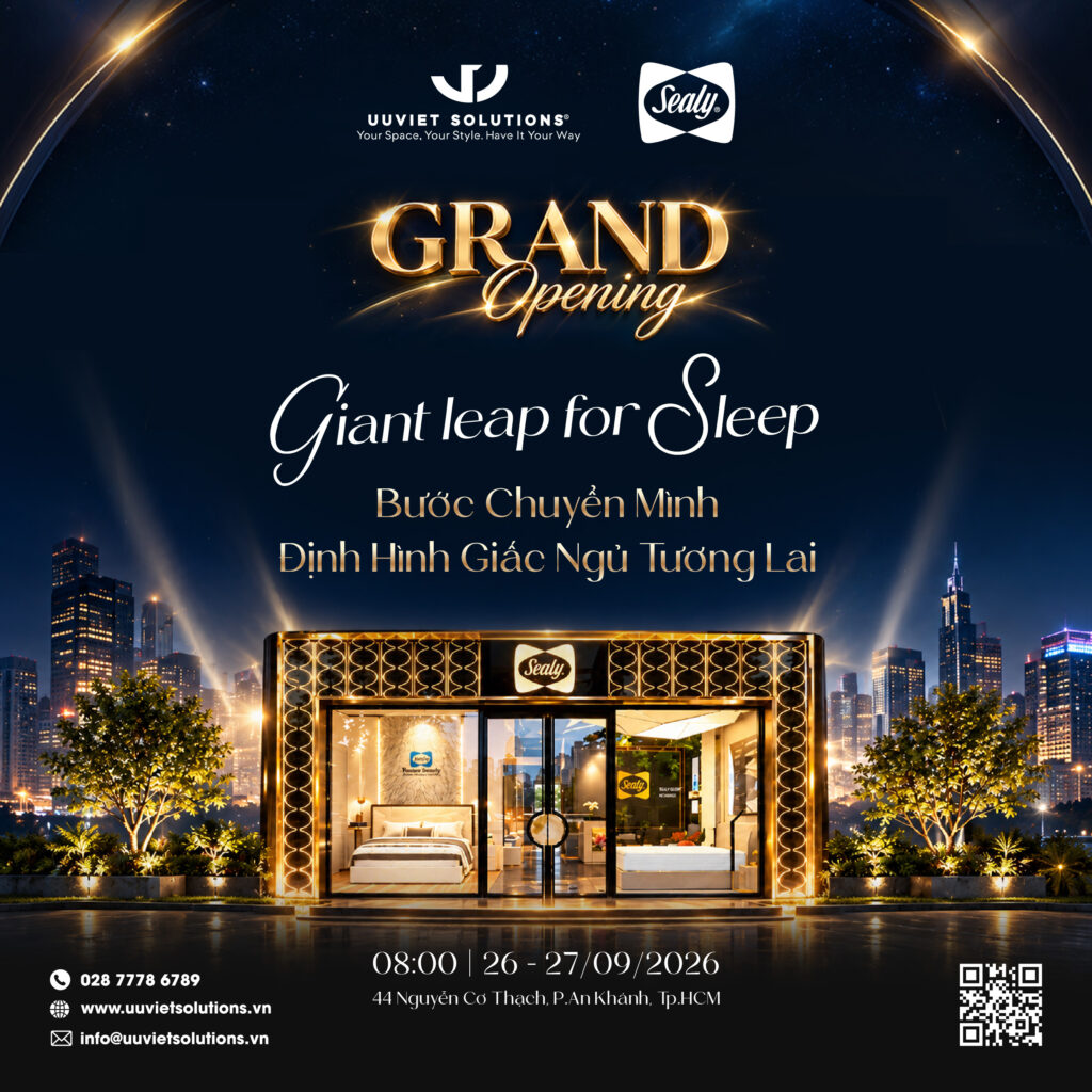 Grand Opening Showroom Sealy by Uuviet Solutions: Giant Leap for Sleep - Bước chuyển mình, định hình giấc ngủ tương lai