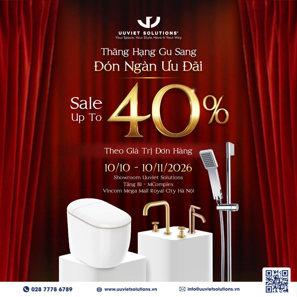 "THĂNG HẠNG GU SANG - ĐÓN NGÀN ƯU ĐÃI" tại Soft Opening Showroom Uuviet Solutions Hà Nội