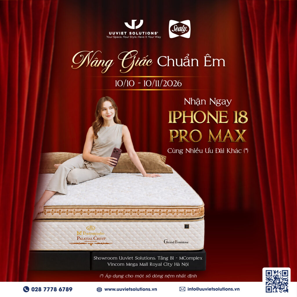 "NÂNG GIẤC CHUẨN ÊM - NHẬN THÊM QUÀ XỊN" tại Soft Opening Showroom Uuviet Solutions Hà Nội